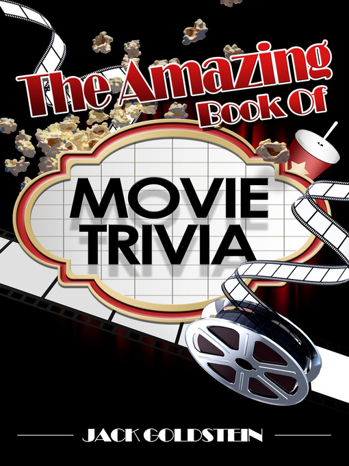 Title details for The Amazing Book of Movie Trivia by Jack Goldstein - Available